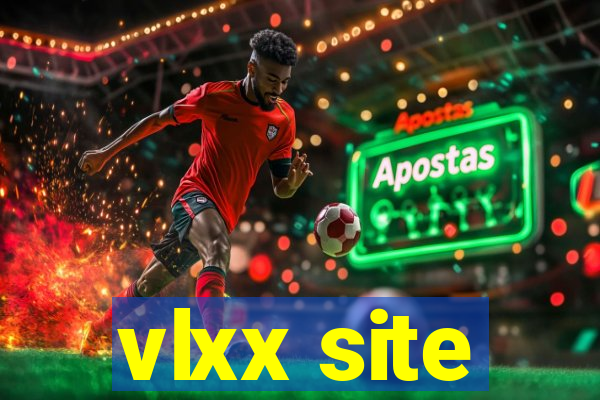 vlxx site